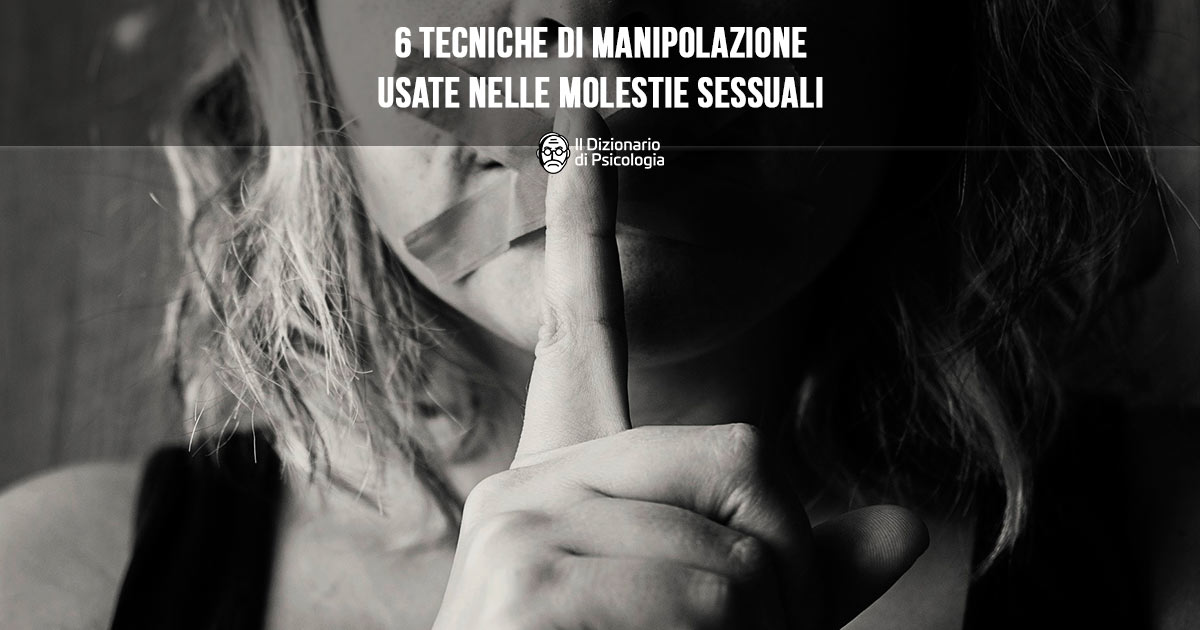 tecniche di manipolazione usate nelle molestie sessuali